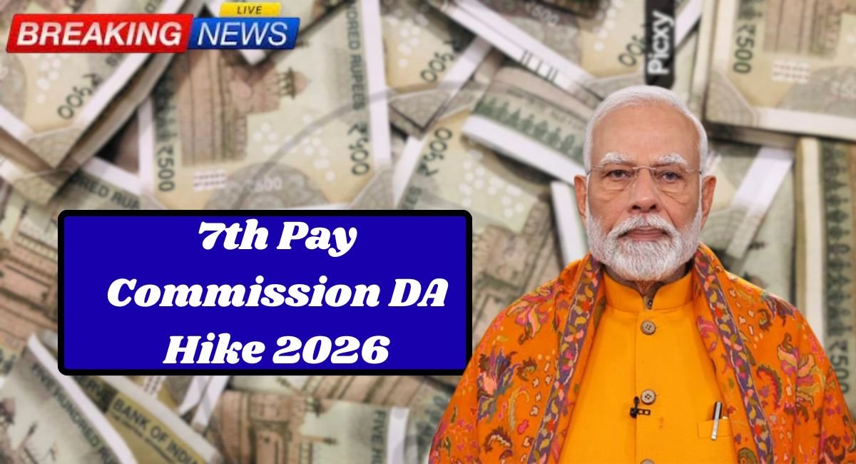 7th Pay Commission DA Hike 2026