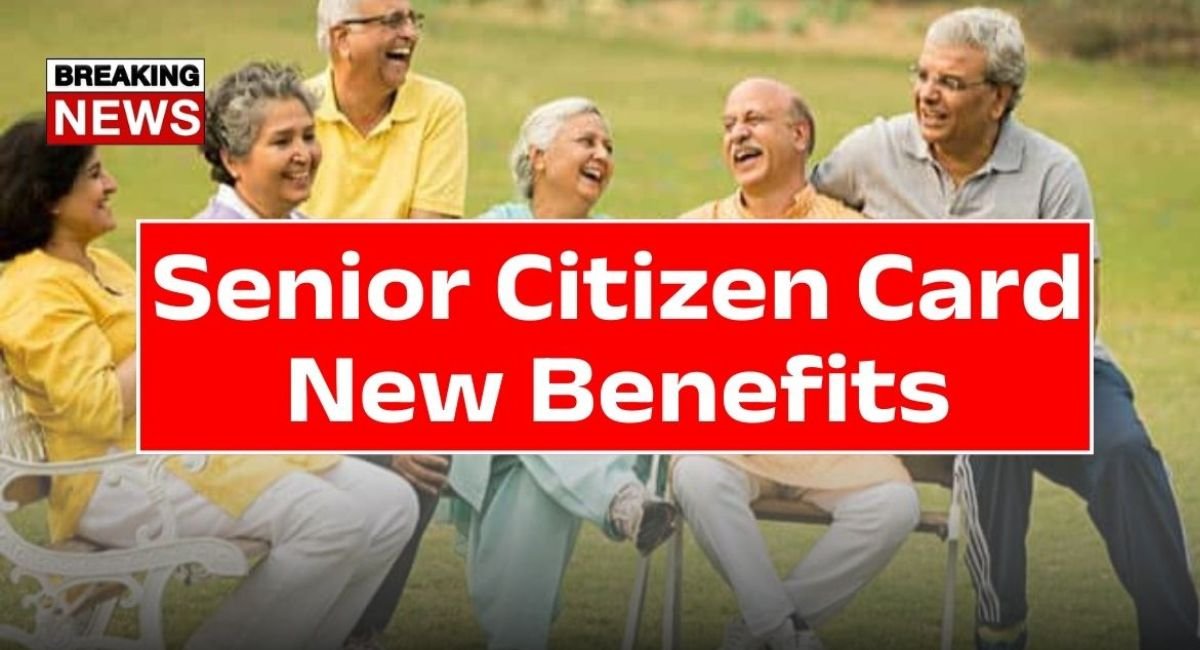 Senior Citizen Card Benefits in 2026