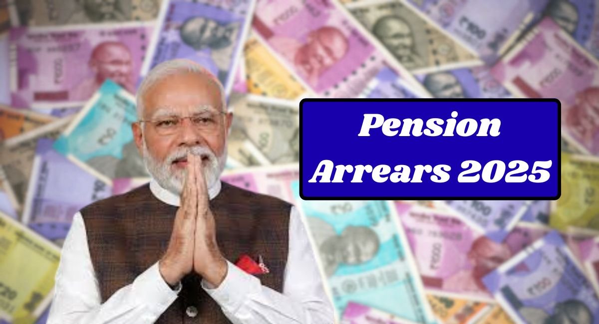 Pension Arrears 2025